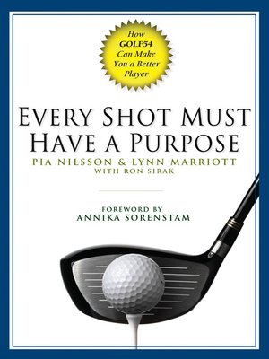 cover image of Every Shot Must Have a Purpose